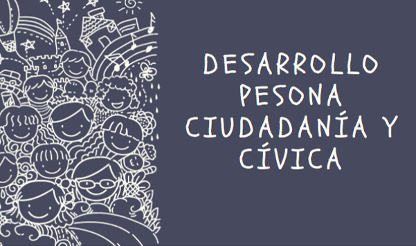 DESARROLLO PERSONAL CIUDADANIA Y CIVICA